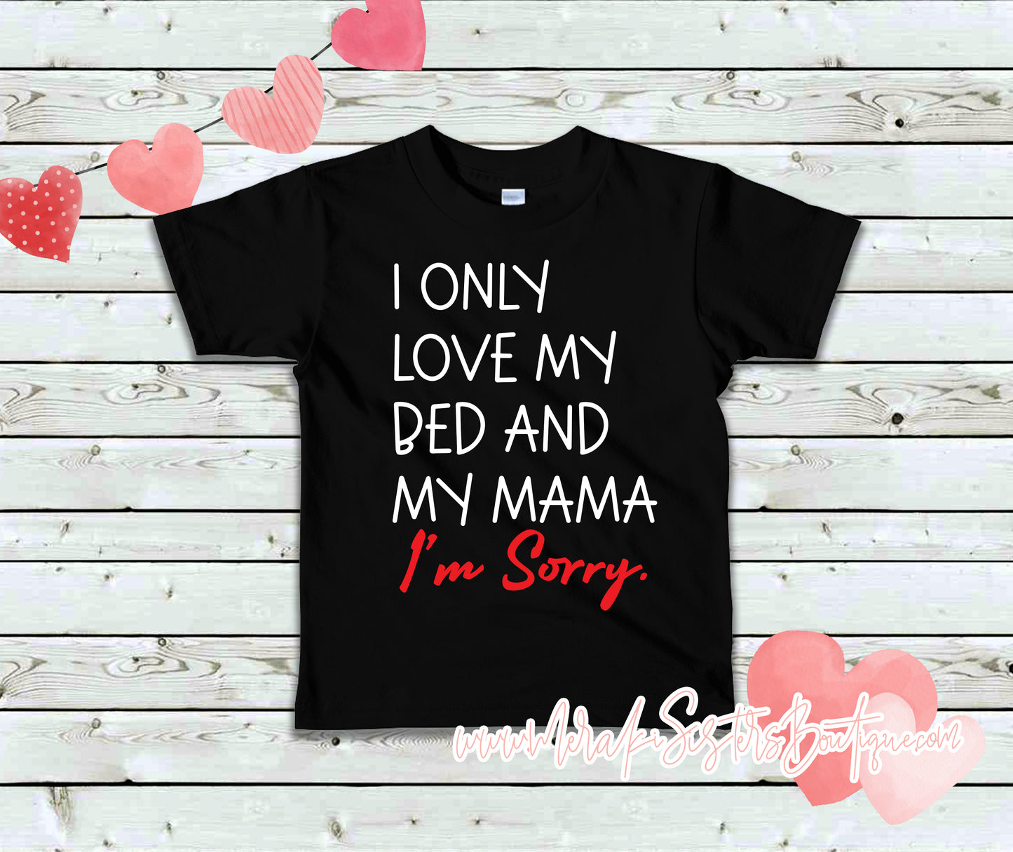 I Only Love Tee