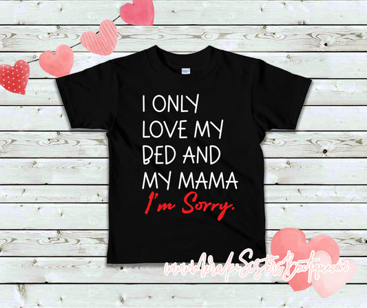 I Only Love Tee